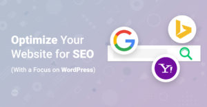optimize wordpress seo, How To Easily Optimize your Website for SEO &#8211; WordPress Quickstart Guide