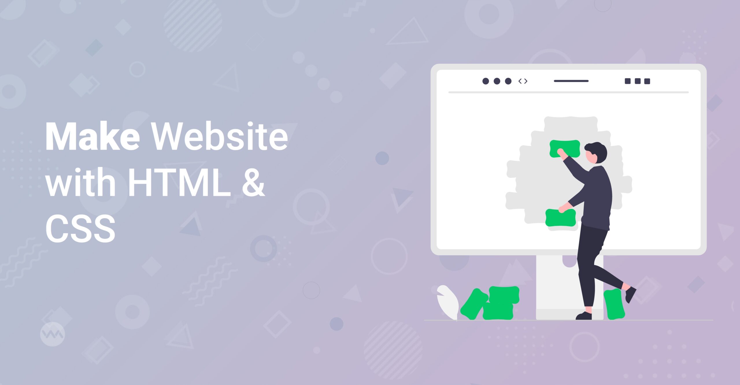Create Your First Website: A Beginner's Guide to HTML & CSS ...
