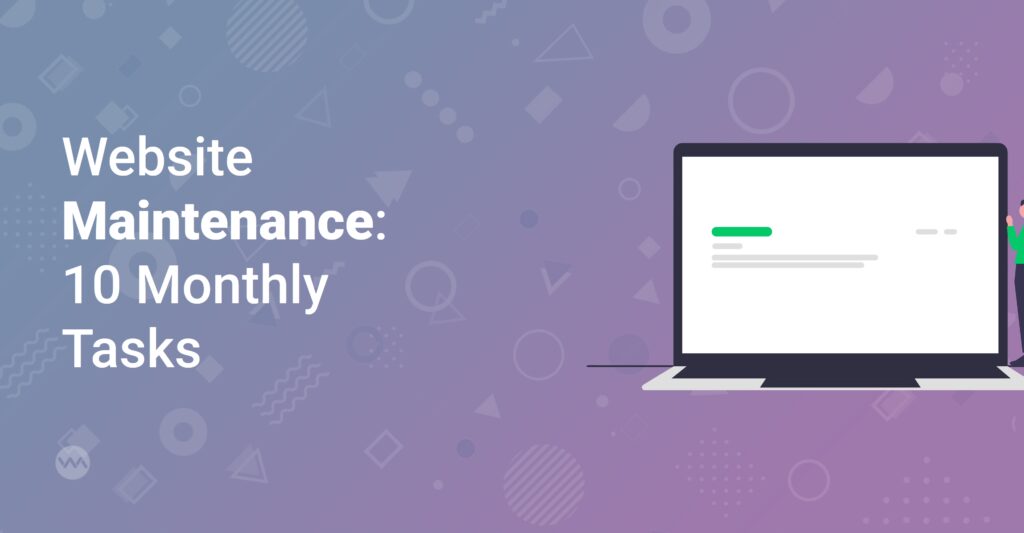 Keep your website running smoothly with our comprehensive monthly maintenance checklist. Ensure security, performance, and user experience by following these ten essential tasks. From backups to content updates, we've got you covered!
