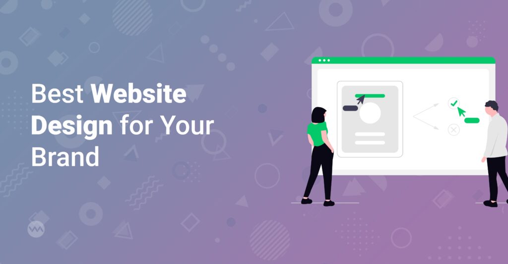 Choosing the best website design is essential for reflecting your brand and engaging your audience. Learn how to define your brand, understand your audience, and select the right platform. This guide provides a step-by-step process to create a website that drives results for your business.