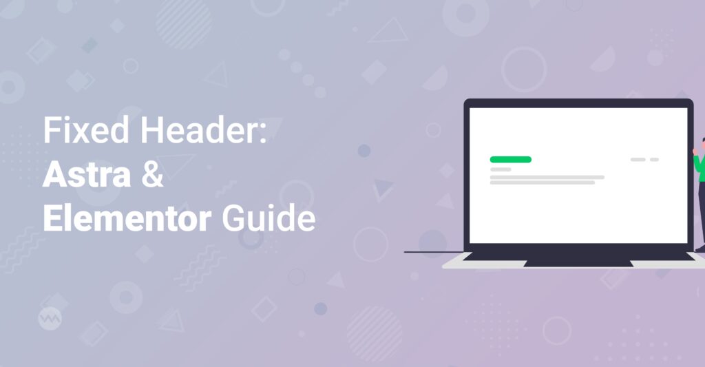 Learn how to set up a fixed header in WordPress using WP Astra and Elementor! Improve website navigation and user experience with our comprehensive guide. Perfect for beginners and experienced web designers alike.