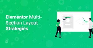 Ready to master multi-section layouts in Elementor? This guide offers advanced strategies to create visually stunning and functional web pages. Learn how to plan, implement, and style your sections for an enhanced user experience, whether you're a beginner or an experienced designer.